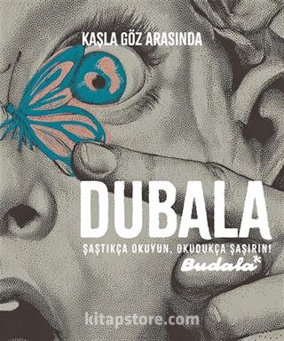 Dubala Kaşla Göz Arasında Sayı: 1