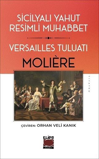 Sicilyalı yahut Resimli Muhabbet Versailles Tuluatı