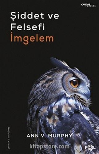 Şiddet ve Felsefi İmgelem