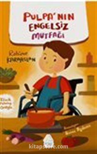 Pulpa'nın Engelsiz Mutfağı