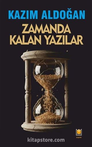 Zamanda Kalan Yazılar