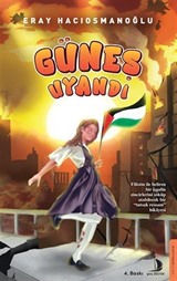 Güneş Uyandı