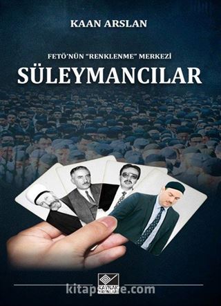 Süleymancılar / FETÖ'nün 'Renklenme' Merkezi