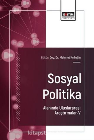 Sosyal Politika Alanında Uluslararası Araştırmalar V