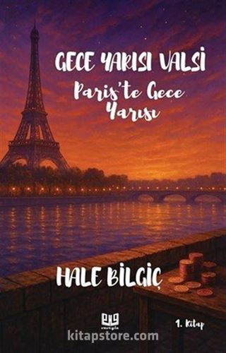 Gece Yarısı Valsi ''Paris'te Gece Yarısı'' (1. Kitap)