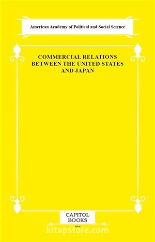 Commercial Relations Between the United States and Japan