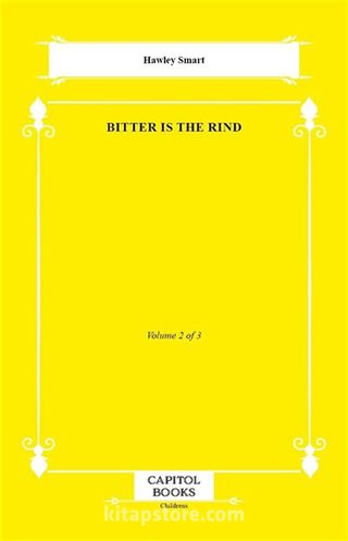 Bitter Is the Rind