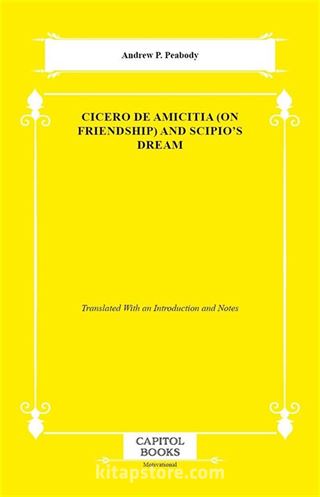 Cicero De Amicitia (on Friendship) And Scipio's Dream
