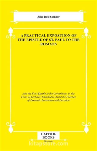 A Practical Exposition of the Epistle of St. Paul to the Romans