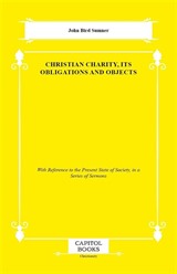 Christian Charity, Its Obligations and Objects