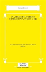 An Address Delivered at Charlestown, August 1, 1826