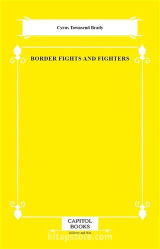 Border Fights and Fighters