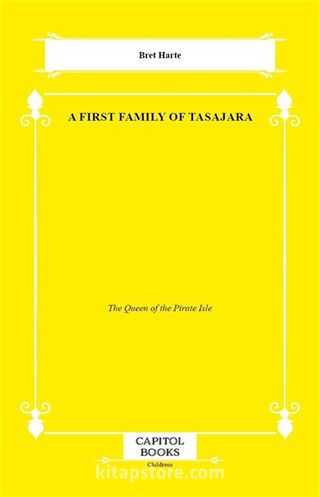 A First Family of Tasajara