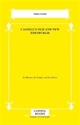 Cassell's Old and New Edinburgh