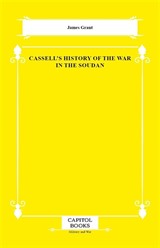 Cassell's History of the War in the Soudan
