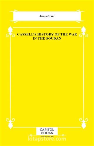 Cassell's History of the War in the Soudan