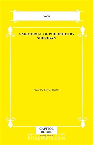 A Memorial of Philip Henry Sheridan