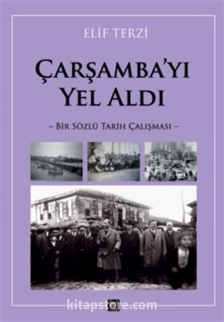Çarşamba'yı Yel Aldı
