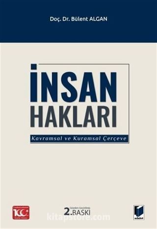 İnsan Hakları (Kavramsal ve Kuramsal Çerçeve)