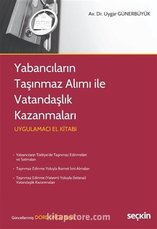 Yabancıların Taşınmaz Alımı ile Vatandaşlık Kazanmaları