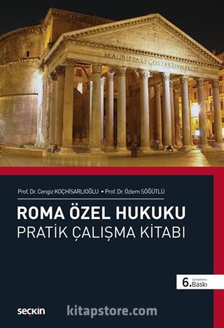 Roma Özel Hukuku Pratik Çalışma Kitabı