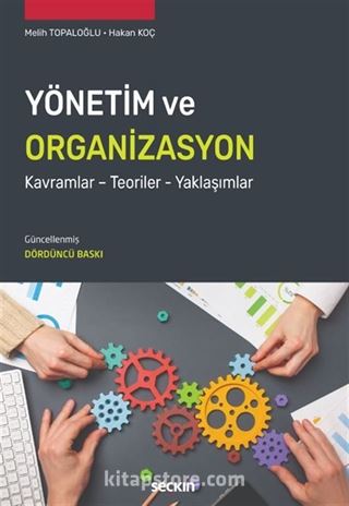 Yönetim ve Organizasyon