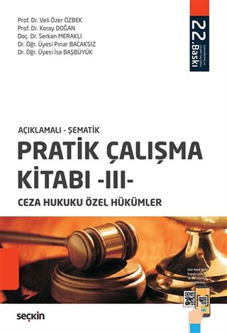 Pratik Çalışma Kitabı - III - Ceza Hukuku Özel Hükümler