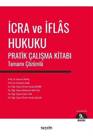 İcra ve İflas Hukuku Pratik Çalışma Kitabı