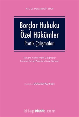Borçlar Hukuku Özel Hükümler Pratik Çalışmaları