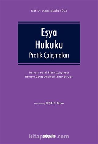 Eşya Hukuku Pratik Çalışmaları