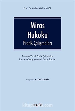 Miras Hukuku Pratik Çalışmaları