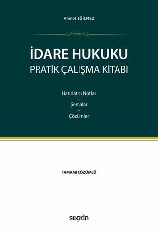 İdare Hukuku Pratik Çalışma Kitabı