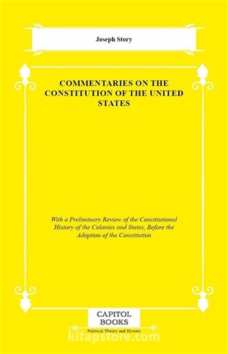 Commentaries on the Constitution of the United States
