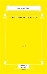 A Magnificent Young Man