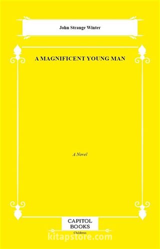 A Magnificent Young Man