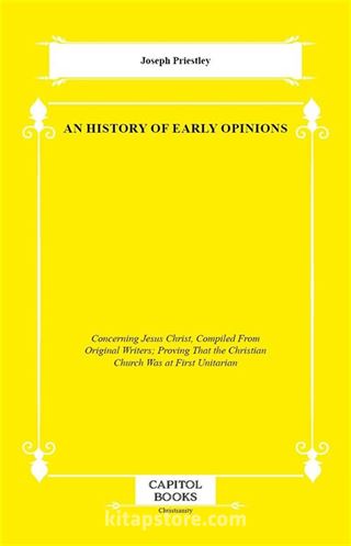 An History of Early Opinions