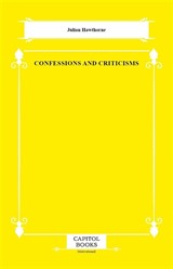 Confessions and Criticisms