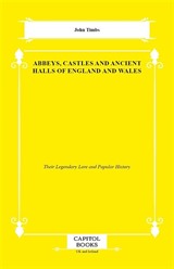 Abbeys, Castles and Ancient Halls of England and Wales