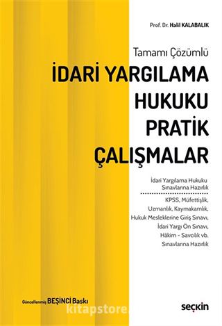 İdari Yargılama Hukuku Pratik Çalışmalar