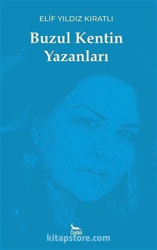 Buzul Kentin Yazanları