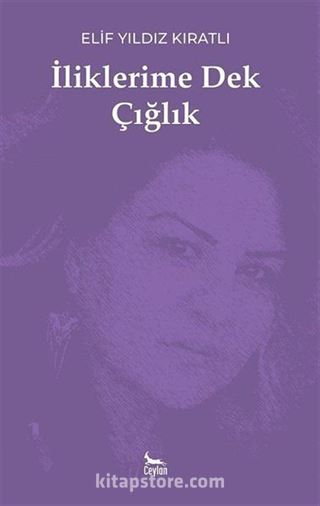 İliklerime Dek Çığlık