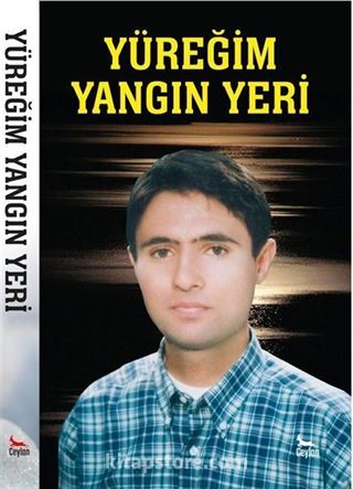 Yüreğim Yangın Yeri