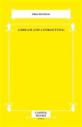 A Dream and a Forgetting