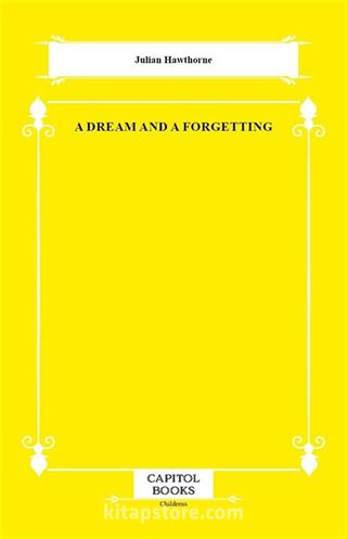 A Dream and a Forgetting