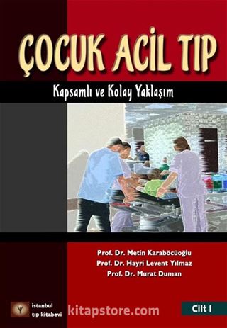 Çocuk Acil Tıp Kitabı Cilt 1