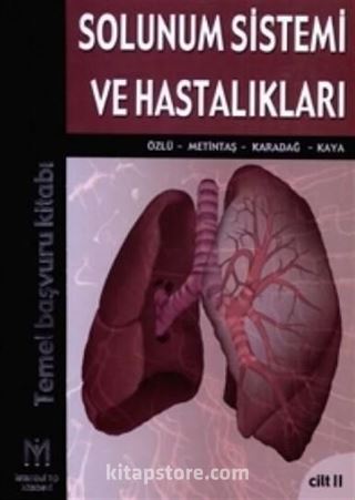 Solunum Sistemi ve Hastalıkları Cilt: 2