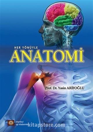 Her Yönüyle Anatomi