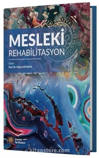 Mesleki Rehabilitasyon