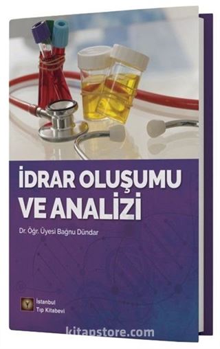 İdrar Oluşumu ve Analizi
