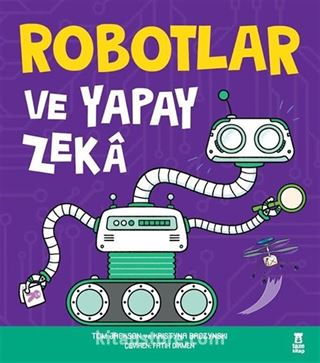 Robotlar ve Yapay Zeka